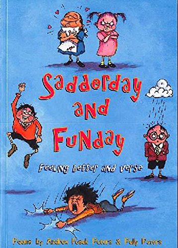 Beispielbild fr Sadderday and Funday (Feeling better and verse) zum Verkauf von Reuseabook