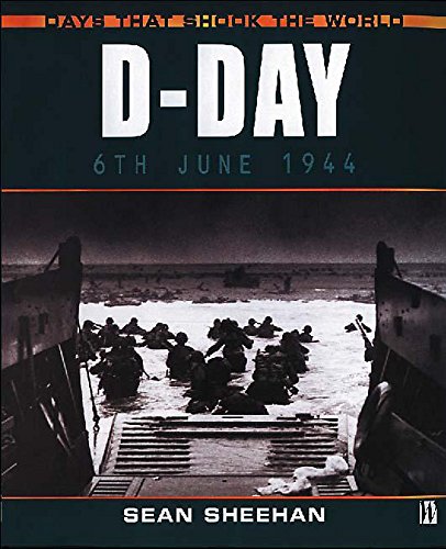 Beispielbild fr D-Day (Days That Shook the World) zum Verkauf von WorldofBooks