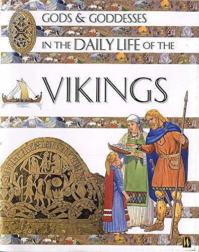 9780750235808: Gods and Goddesses in the Daily Life of the Vikings