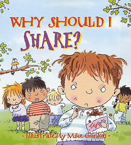 Imagen de archivo de Why Should I: Share? a la venta por WorldofBooks