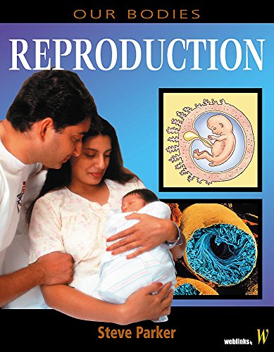 9780750236775: Our Bodies: Reproduction