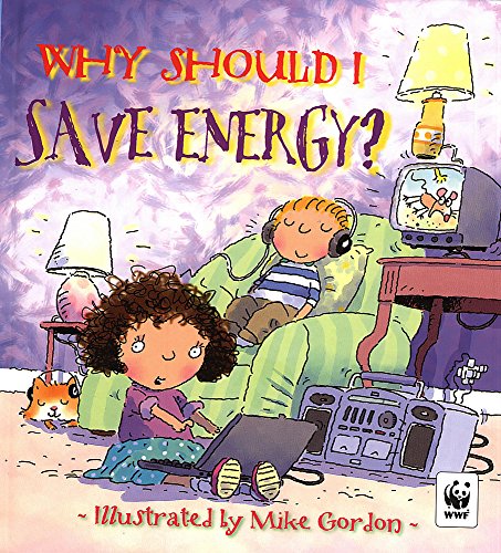 Stock image for Why Should I: Save Energy? for sale by WorldofBooks