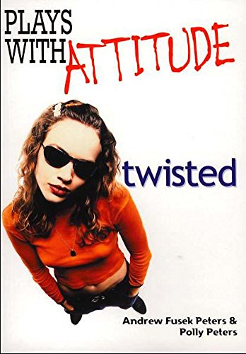Beispielbild fr Twisted (Plays With Attitude) zum Verkauf von AwesomeBooks