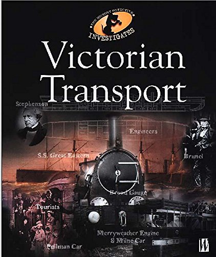 Stock image for The History Detective Investigates: Victorian Transport for sale by WorldofBooks