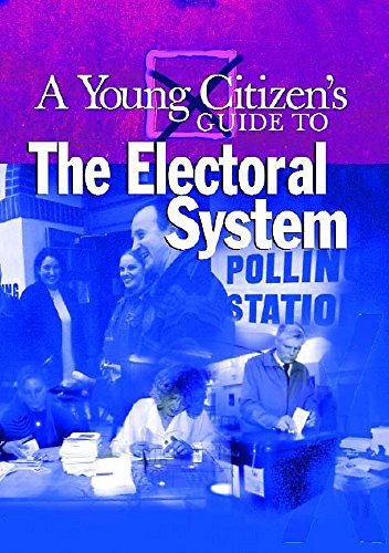 Beispielbild fr A Young Citizen's Guide to: The Electoral System zum Verkauf von AwesomeBooks