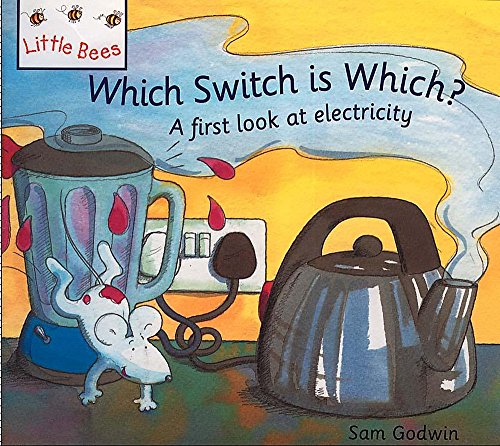 Beispielbild fr Little Bees: Which Switch Is Which?: A first look at electricity zum Verkauf von WorldofBooks