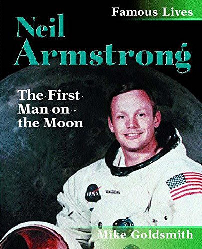 Imagen de archivo de Neil Armstrong : The First Man on the Moon a la venta por Better World Books Ltd