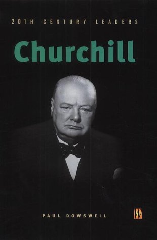 9780750239134: 20th Century Leaders: Churchill