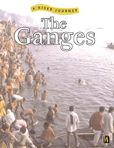 Beispielbild fr A River Journey: The Ganges zum Verkauf von WorldofBooks