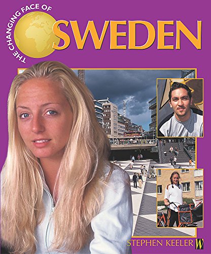 Stock image for Sweden (The Changing Face Of) for sale by Reuseabook