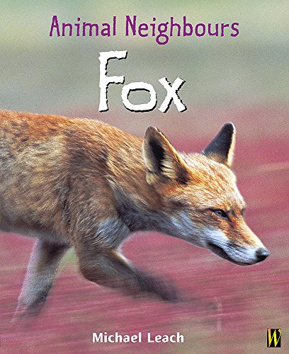 Beispielbild fr Fox (Animal Neighbours) zum Verkauf von WorldofBooks