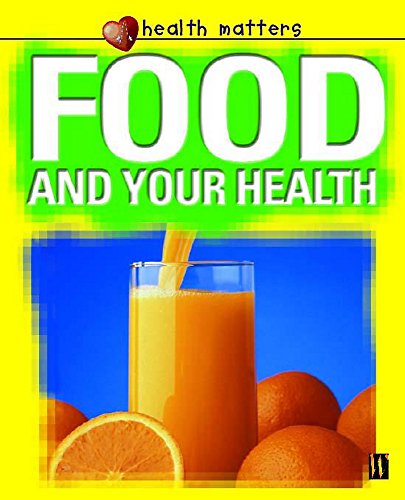 Food and Your Health (9780750241816) by Jillian Powell