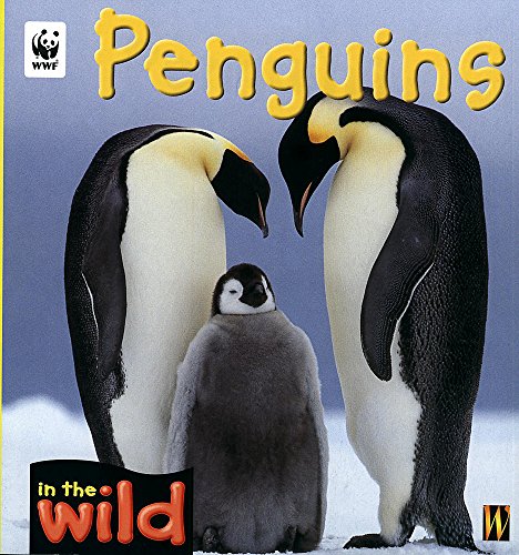 Beispielbild fr Penguins (In The Wild) zum Verkauf von AwesomeBooks