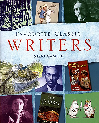 Favourite Classic Writers (9780750242851) by Nikki Gamble