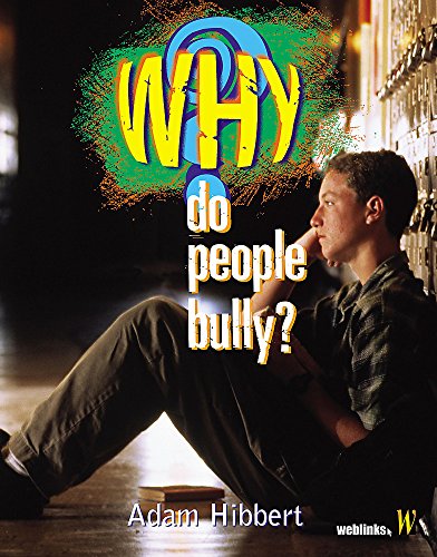Beispielbild fr Do People Bully? (Why?) zum Verkauf von WorldofBooks