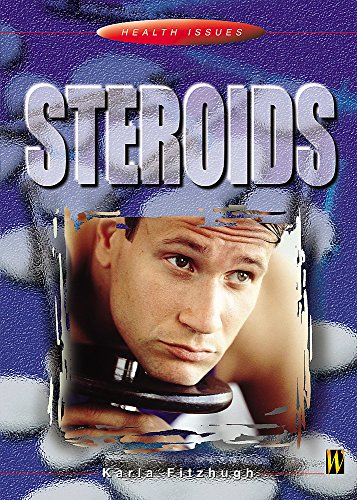 Steroids (9780750243773) by Karla Fitzhugh