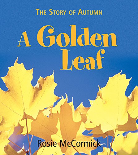 Beispielbild fr Autumn: A Golden Leaf zum Verkauf von WorldofBooks