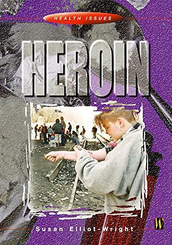 Stock image for Health Issues: Heroin for sale by MusicMagpie