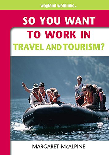 Beispielbild fr In Travel and Tourism? zum Verkauf von WorldofBooks