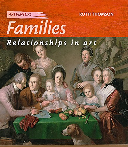9780750245715: Families: Relationships In Art (Artventure)