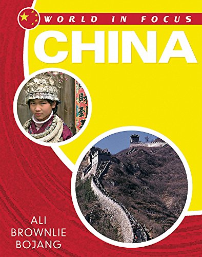 Stock image for World in Focus: China for sale by WorldofBooks