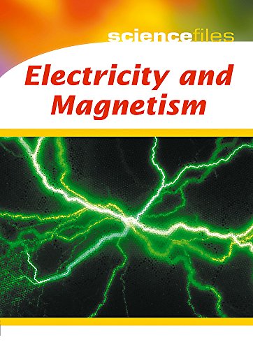 Electricy and Magnetism: Electricity (9780750247108) by Chris Oxlade