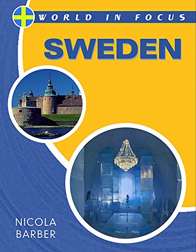 World in Focus: Sweden (9780750247412) by Nicola Barber