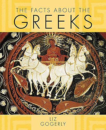 Beispielbild fr The Greeks (The Facts About) zum Verkauf von WorldofBooks