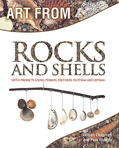 Imagen de archivo de Rocks and Shells (Art From) a la venta por WorldofBooks