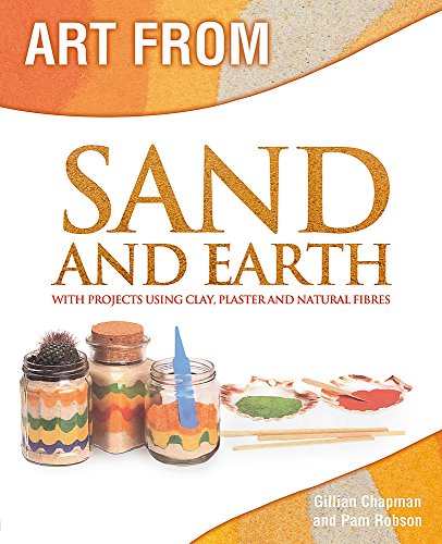 Stock image for Art From Sand and Earth for sale by WorldofBooks