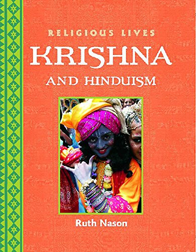 Stock image for Religious Lives: Krishna and Hinduism for sale by AwesomeBooks