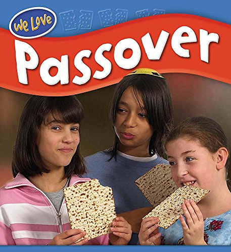 Stock image for We Love Festivals: Passover for sale by WorldofBooks