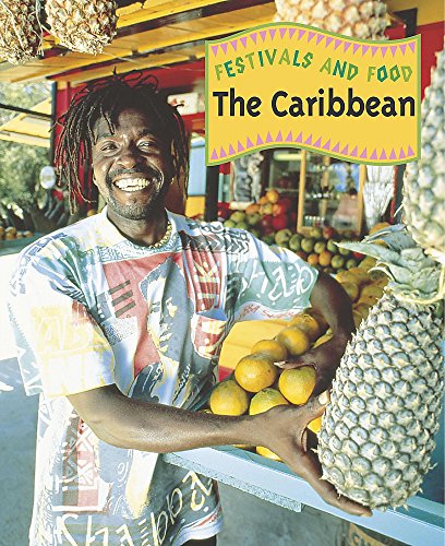 Stock image for The Caribbean (Festivals & Food) for sale by MusicMagpie