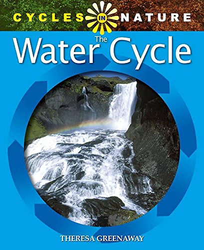 9780750249799: Water Cycle (Cycles in Nature)