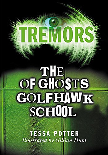 Imagen de archivo de Tremors: The Ghosts Of Golfhawk School a la venta por WorldofBooks