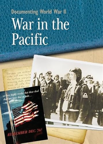 War in the Pacific (Documenting WWII) (9780750251259) by Sean Sheehan