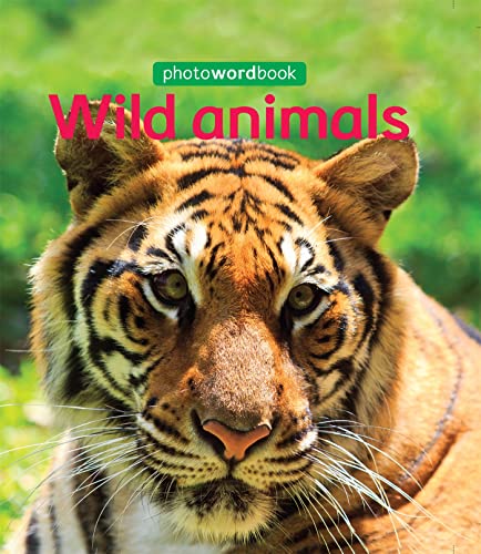 Imagen de archivo de Wild Animals a la venta por Better World Books Ltd