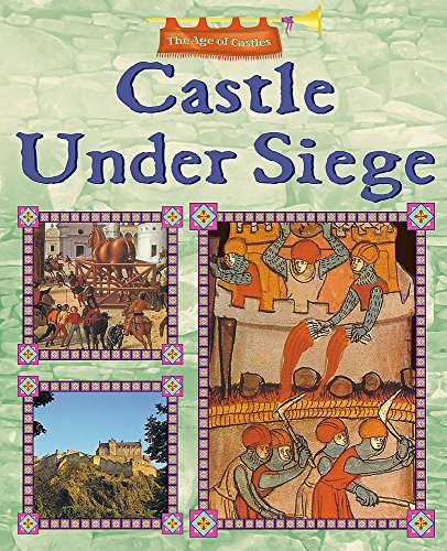 Stock image for The Age of Castles: Castle Under Seige for sale by WorldofBooks