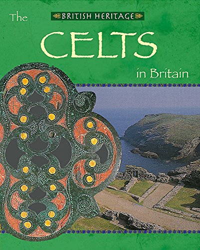 Imagen de archivo de The Celts In Britain (British Heritage) a la venta por WorldofBooks