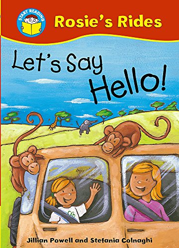 Stock image for Let's Say Hello! (Start Reading: Rosie's Rides) for sale by Phatpocket Limited