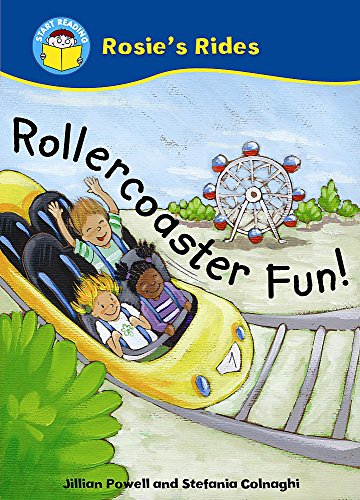9780750252225: Rollercoaster Fun! (Start Reading: Rosie's Rides)