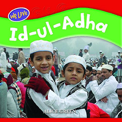 Id Ul Adha (We Love) (9780750252591) by Green, Alice