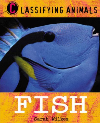 Imagen de archivo de Classifying Animals: Fish a la venta por WorldofBooks