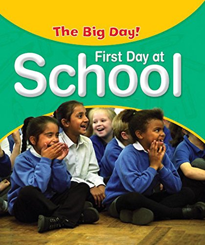 Imagen de archivo de First Day at School (Big Day) a la venta por Phatpocket Limited