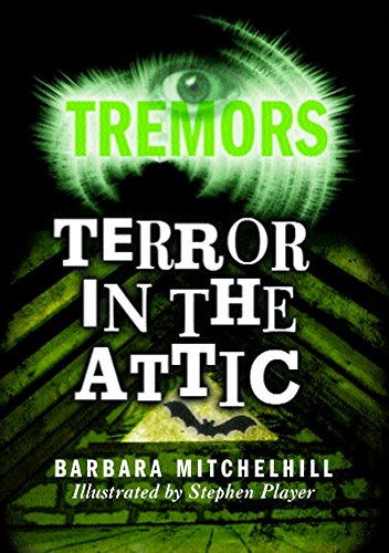 Stock image for Tremors: Terror In The Attic for sale by WorldofBooks