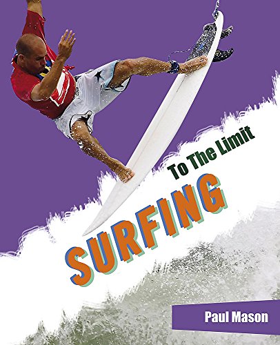 Beispielbild fr Surfing (To The Limit) zum Verkauf von medimops