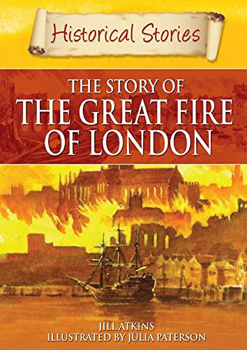 Beispielbild fr Historical Stories: Great Fire of London zum Verkauf von WorldofBooks