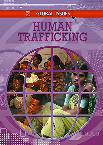 Stock image for Global Issues: Human Trafficking for sale by Reuseabook