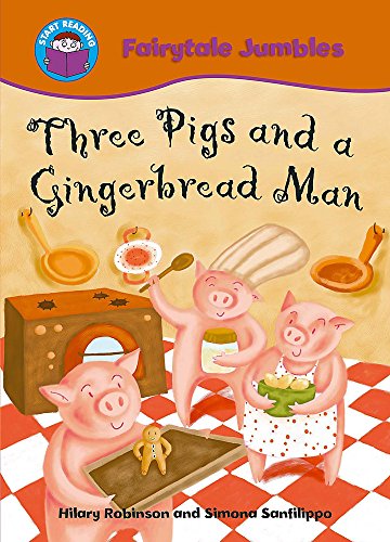 9780750255189: Start Reading: Fairytale Jumbles: Three Pigs and a Gingerbread Man