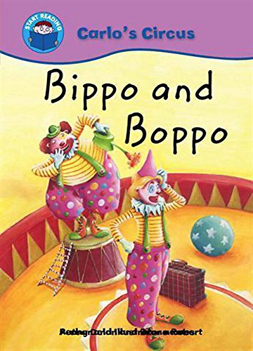 Beispielbild fr Bippo Boppo (Start Reading: Carlo's Circus) zum Verkauf von MusicMagpie